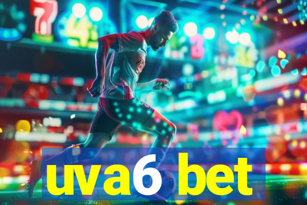 uva6 bet